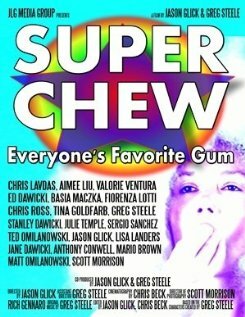 Super Chew (2012)