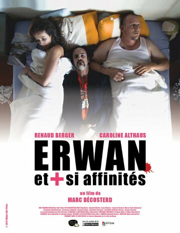Erwan et plus si affinités трейлер (2012)