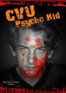 CVU Psycho Kid трейлер (2005)