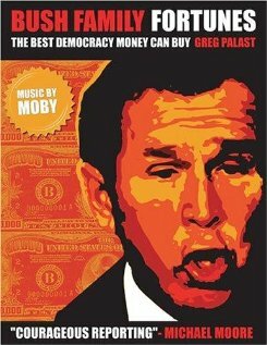 Bush Family Fortunes: The Best Democracy Money Can Buy трейлер (2004)