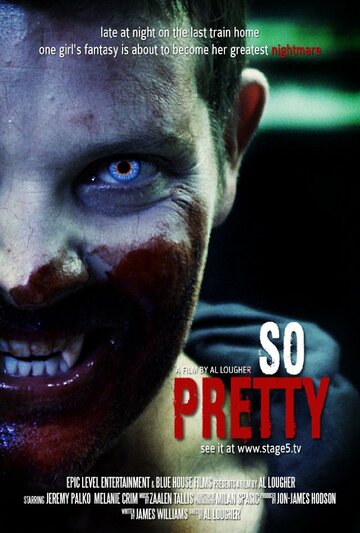 So Pretty трейлер (2012)