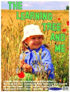 The Learning Tree and Me трейлер (2008)