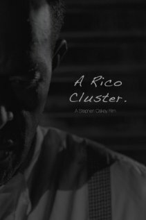 A Rico Cluster трейлер (2012)