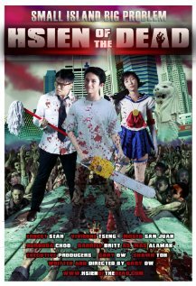 Hsien of the Dead (2012)