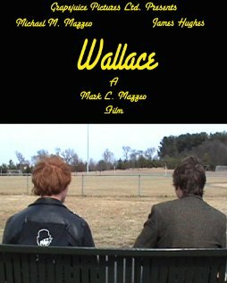 Wallace трейлер (2007)