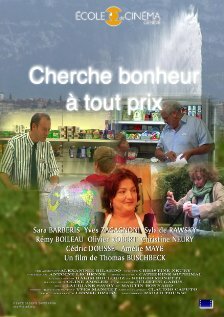 Cherche bonheur à tout prix трейлер (2004)