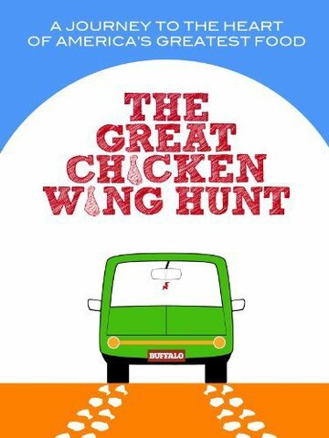 The Great Chicken Wing Hunt трейлер (2013)