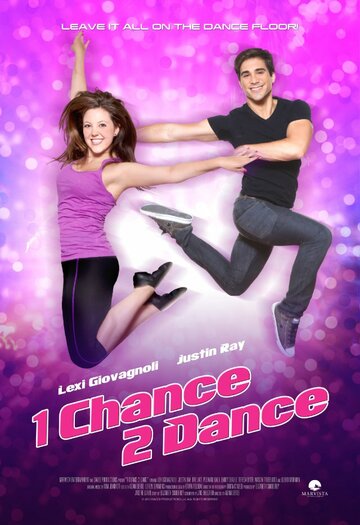 1 Chance 2 Dance трейлер (2014)