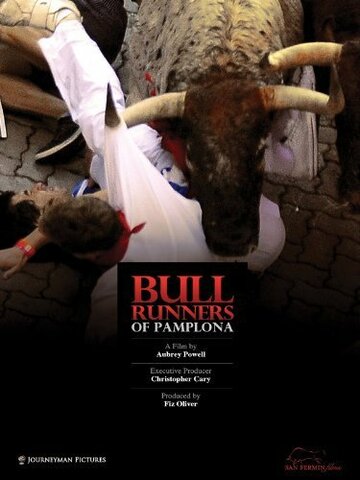 Bull Runners of Pamplona трейлер (2011)
