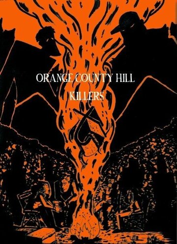Orange County Hill Killers трейлер (2012)