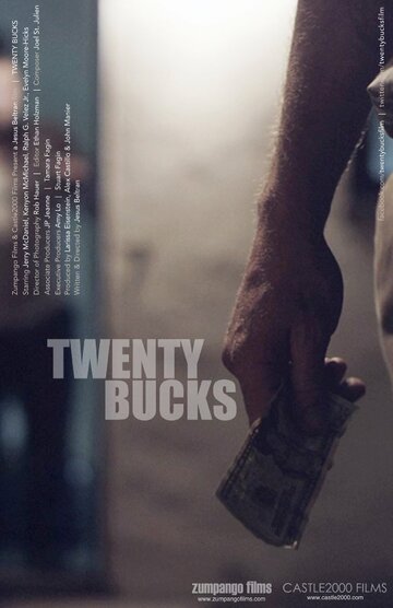 Twenty Bucks трейлер (2013)