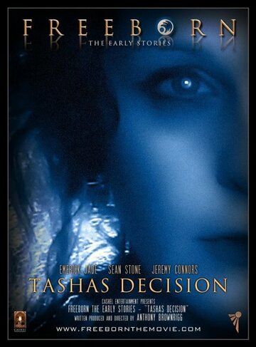 Freeborn: Tasha's Decision трейлер (2012)