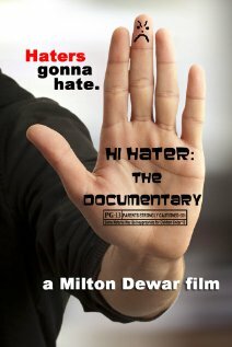 Hi Hater: The Documentary трейлер (2012)