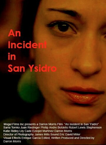 An Incident in San Ysidro трейлер (2013)
