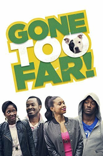 Gone Too Far трейлер (2013)