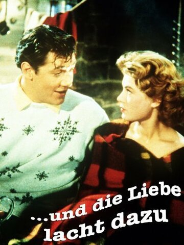 ...und die Liebe lacht dazu трейлер (1957)