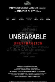 Unbearable - Unerträglich трейлер (2011)