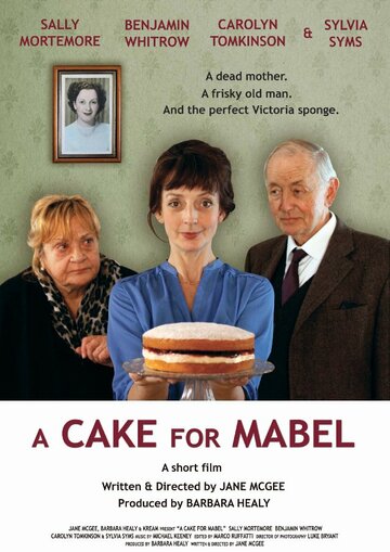 A Cake for Mabel трейлер (2013)