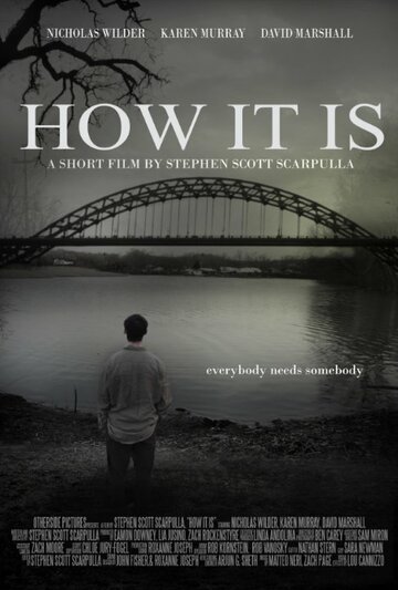 How It Is трейлер (2012)