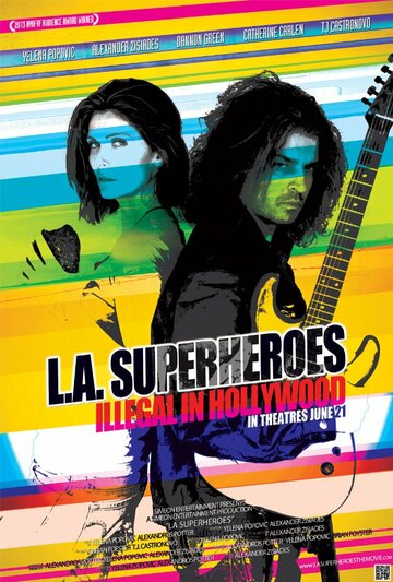 L.A. Superheroes трейлер (2013)