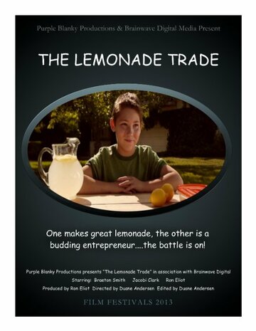 The Lemonade Trade (2013)