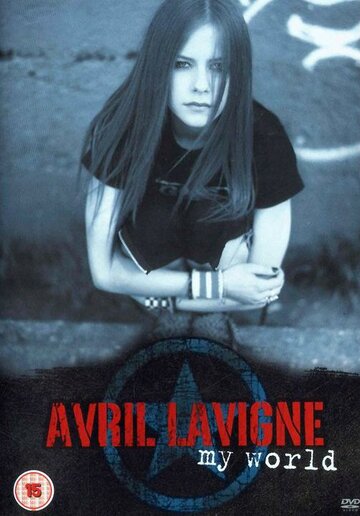 Avril Lavigne: My World трейлер (2003)