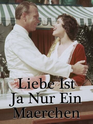 Liebe ist ja nur ein Märchen трейлер (1955)