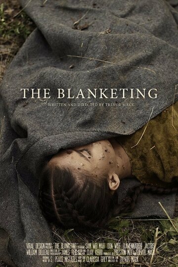 The Blanketing трейлер (2013)