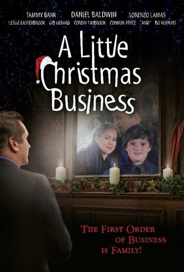 A Little Christmas Business трейлер (2013)