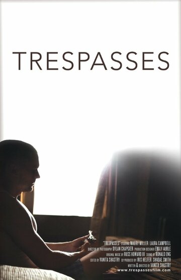 Trespasses трейлер (2012)