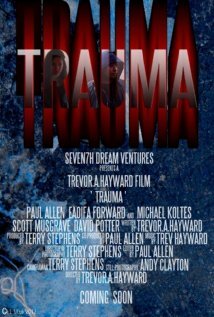 Trauma трейлер (2013)
