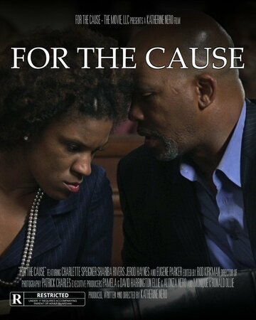 For the Cause трейлер (2013)