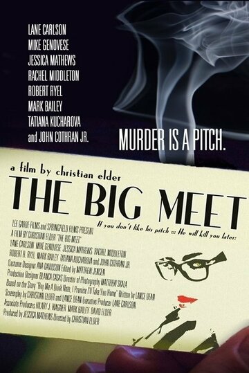 The Big Meet трейлер (2013)