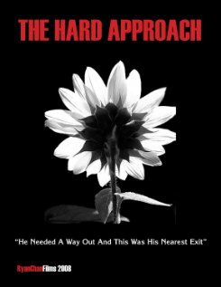 The Hard Approach (2008)