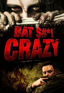 Bat $#*! Crazy трейлер (2011)
