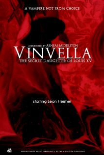 Vinvella: The Secret Daughter of Louis XV (2010)