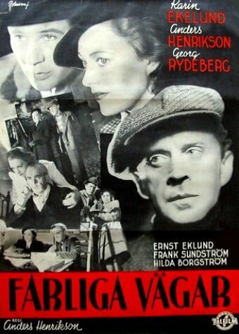 Farliga vägar трейлер (1942)