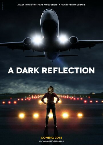 A Dark Reflection трейлер (2015)