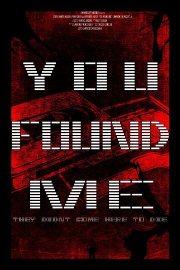 You Found Me трейлер (2012)