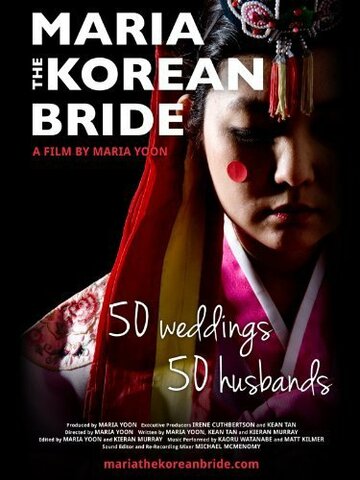 Maria the Korean Bride (2013)