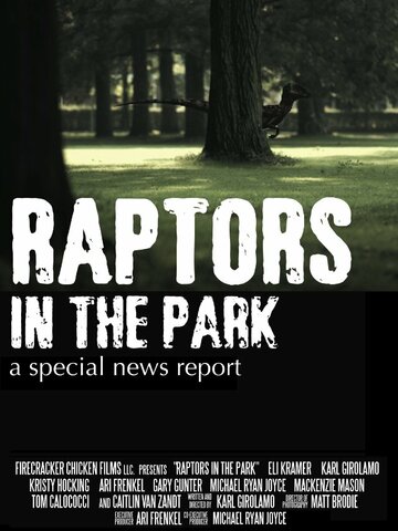 Raptors in the Park трейлер (2012)