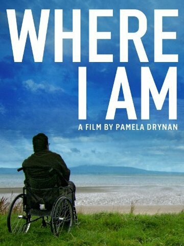 Where I Am (2013)