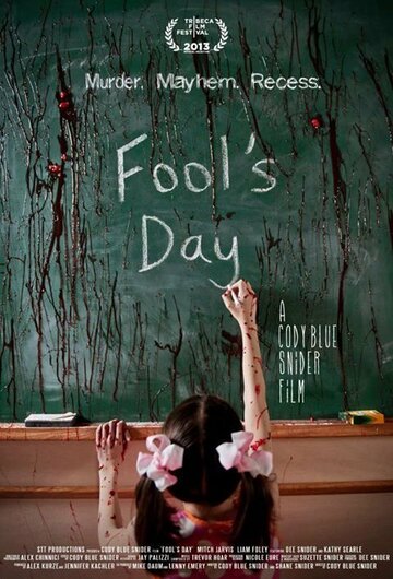 Fool's Day трейлер (2013)