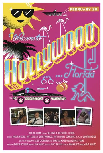 Welcome to Hollywood... Florida трейлер (2013)