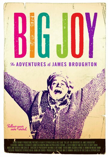 Big Joy: The Adventures of James Broughton трейлер (2013)