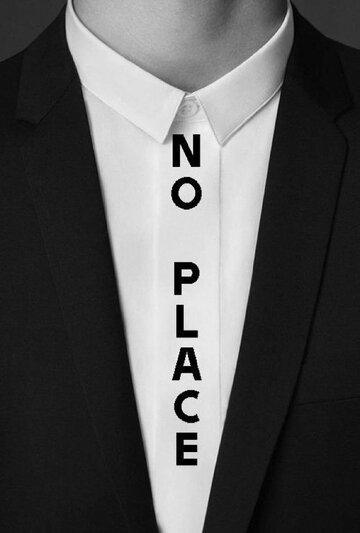 No Place трейлер (2013)
