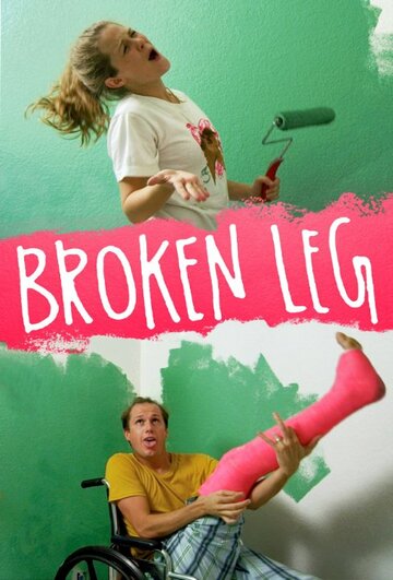 Broken Leg трейлер (2014)