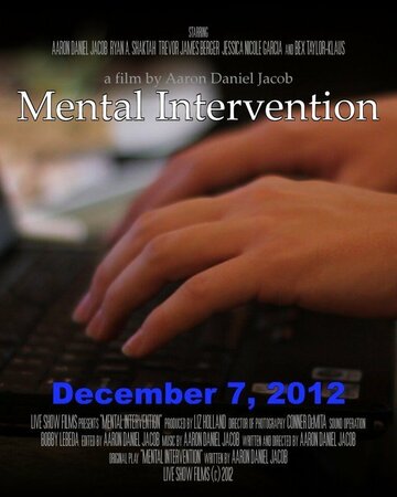 Mental Intervention трейлер (2012)