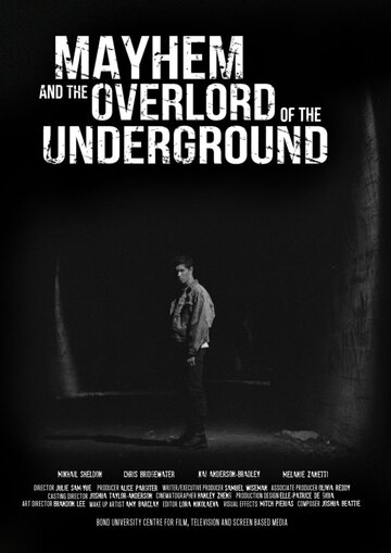 Mayhem and the Overlord of the Underground трейлер (2012)