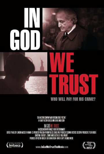 In God We Trust трейлер (2013)